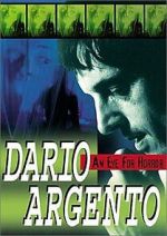 Watch Dario Argento: An Eye for Horror 123movies