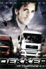 Watch Dekker the Trucker - Dekker & Adi 123movies