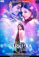 Watch Barkhaa 123movies