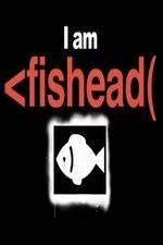 Watch I Am Fishead 123movies