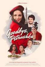 Watch Goodbye, Petrushka 123movies
