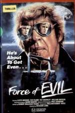 Watch The Force of Evil 123movies