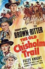 Watch The Old Chisholm Trail 123movies