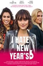 Watch I Hate New Year\'s 123movies