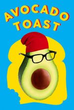 Watch Avocado Toast 123movies