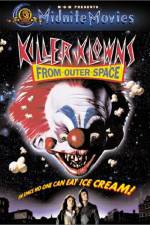 Watch Killer Klowns from Outer Space 123movies