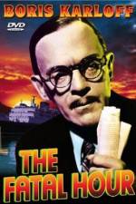 Watch The Fatal Hour 123movies