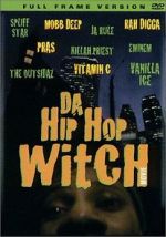Watch Da Hip Hop Witch 123movies