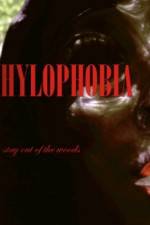 Watch Hylophobia 123movies