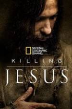 Watch Killing Jesus 123movies