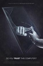 Watch Do You Trust this Computer? 123movies