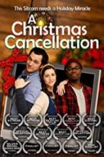 Watch A Christmas Cancellation 123movies