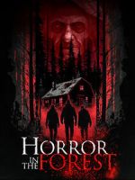 Watch Horror in the Forest 123movies