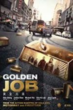 Watch Golden Job 123movies