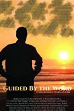 Watch Guided by the Word 123movies