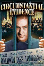 Watch Circumstantial Evidence 123movies