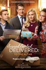Watch Signed, Sealed, Delivered: To the Altar 123movies