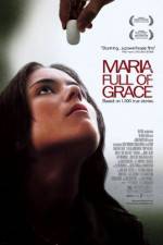 Watch Maria Full of Grace 123movies
