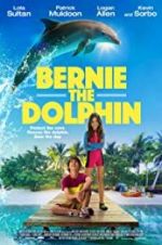 Watch Bernie The Dolphin 123movies