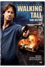 Watch Walking Tall: Lone Justice 123movies
