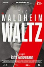 Watch The Waldheim Waltz 123movies