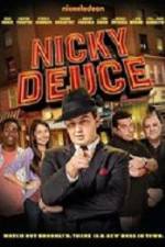 Watch Nicky Deuce 123movies