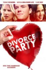 Watch The Divorce Party 123movies
