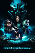 Watch Dirty Dilemma 123movies