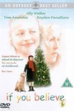 Watch If You Believe 123movies