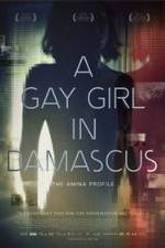 Watch A Gay Girl in Damascus: The Amina Profile 123movies