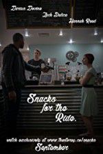 Watch Snacks for the Ride 123movies