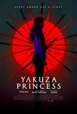 Watch Yakuza Princess 123movies