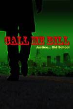 Watch Call Me Bill 123movies
