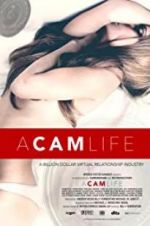 Watch A Cam Life 123movies