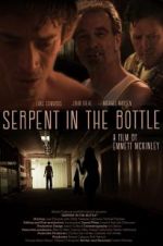 Watch Serpent in the Bottle 123movies