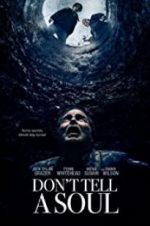 Watch Don\'t Tell a Soul 123movies