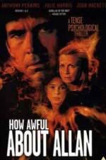 Watch How Awful About Allan 123movies