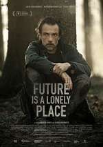 Watch Future Is a Lonely Place 123movies