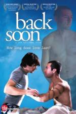 Watch Back Soon 123movies