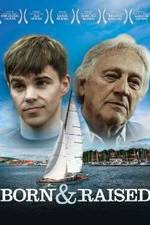 Watch Born & Raised 123movies