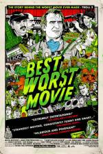 Watch Best Worst Movie 123movies