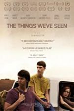 Watch The Things We\'ve Seen 123movies