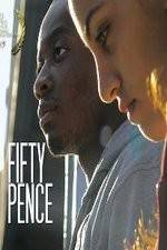 Watch Fifty Pence 123movies