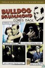 Watch Bulldog Drummond Comes Back 123movies