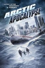Watch Arctic Apocalypse 123movies