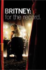 Watch Britney For the Record 123movies