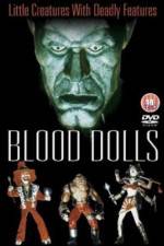 Watch Blood Dolls 123movies