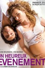 Watch Un heureux evenement 123movies