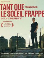 Watch Tant que le soleil frappe 123movies