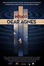 Watch Intrigo: Dear Agnes 123movies